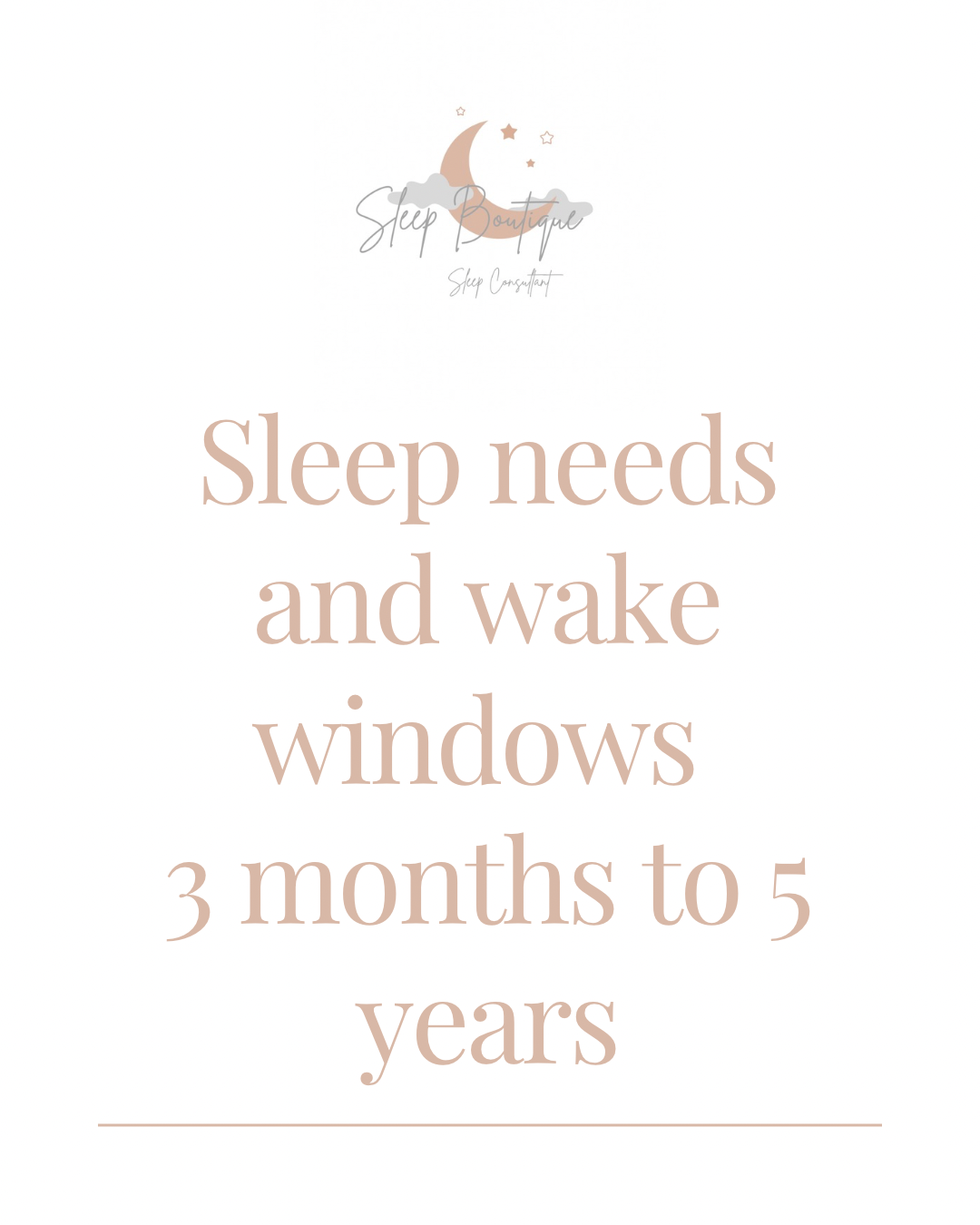 Sleep needs and wake windows 3 months to 5 years. E-Book